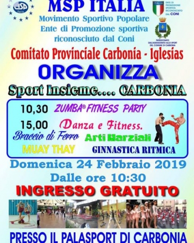 DOMENICA 24 FEBBRAIO AL PALAZZETTO DI VIA DELLE CERNITRICI VA IN SCENA LA NONA EDIZIONE DI  SPORT INSIEME… CARBONIA”