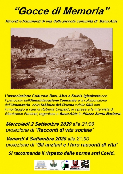 &quot;E...State a Carbonia 2020&quot;: il 2 e 4 Settembre &quot;Gocce di memoria&quot;, ricordi e frammenti di vita della piccola comunità di Bacu Abis