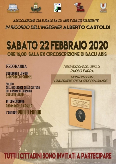 Sabato 22 Febbraio alle ore 16 nell&#039;ex Circoscrizione di Bacu Abis la presentazione del libro di Paola Fadda &quot;Montevecchio. L&#039;ingegnere che la fece più grande&quot;