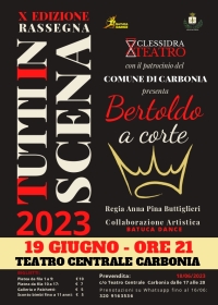 LUNEDÌ 19 GIUGNO ALLE ORE 21 AL TEATRO CENTRALE LO SPETTACOLO “BERTOLDO A CORTE” NELL’AMBITO DELLA RASSEGNA “TUTTI IN SCENA”