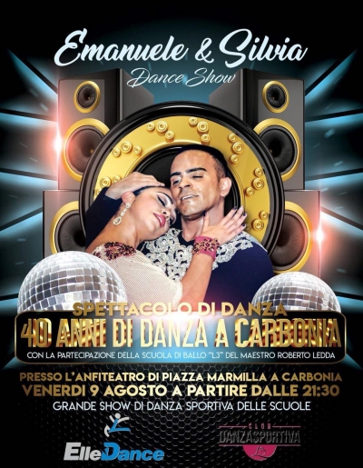 Venerdì 9 Agosto alle ore 21.30 all’Anfiteatro di piazza Marmilla lo spettacolo di danza “Emanuele&amp;Silvia Dance Show”