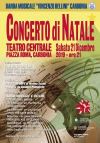 Sabato 21 Dicembre alle ore 21 al Teatro Centrale il &quot;Concerto di Natale&quot; della Banda Musicale &quot;Vincenzo Bellini&quot; e